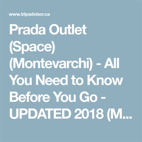 montevarchi outlet prada|prada outlet florence italy.